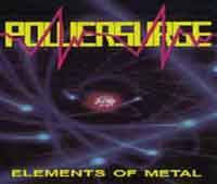Powersurge (USA) : Elements of Metal